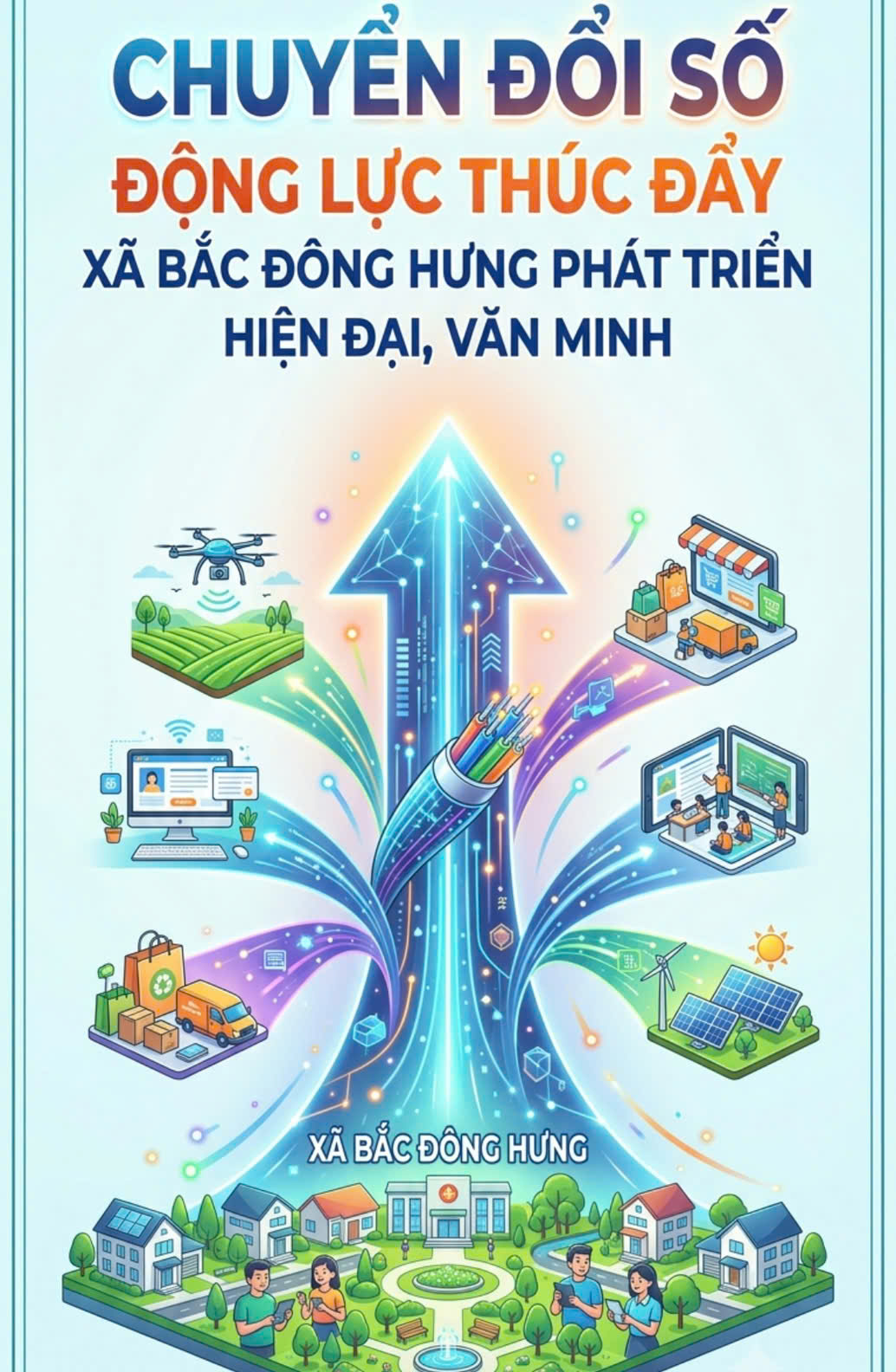 CHUYỂN ĐỔI SỐ – ĐỘNG LỰC THÚC ĐẨY XÃ BẮC ĐÔNG HƯNG PHÁT TRIỂN HIỆN ĐẠI, VĂN MINH