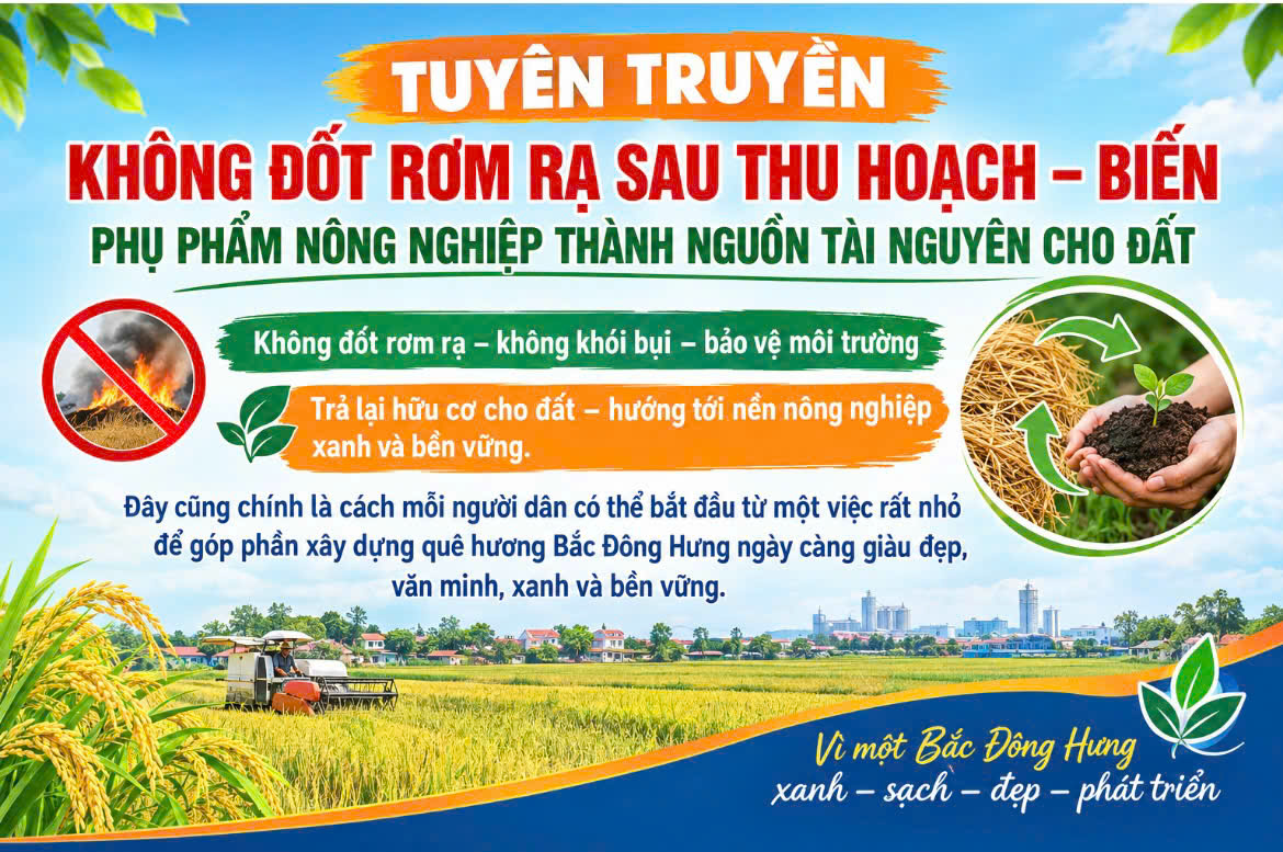 BÀI TUYÊN TRUYỀN KHÔNG ĐỐT RƠM RẠ SAU THU HOẠCH – BIẾN PHỤ PHẨM NÔNG NGHIỆP THÀNH NGUỒN TÀI NGUYÊN CHO ĐẤT