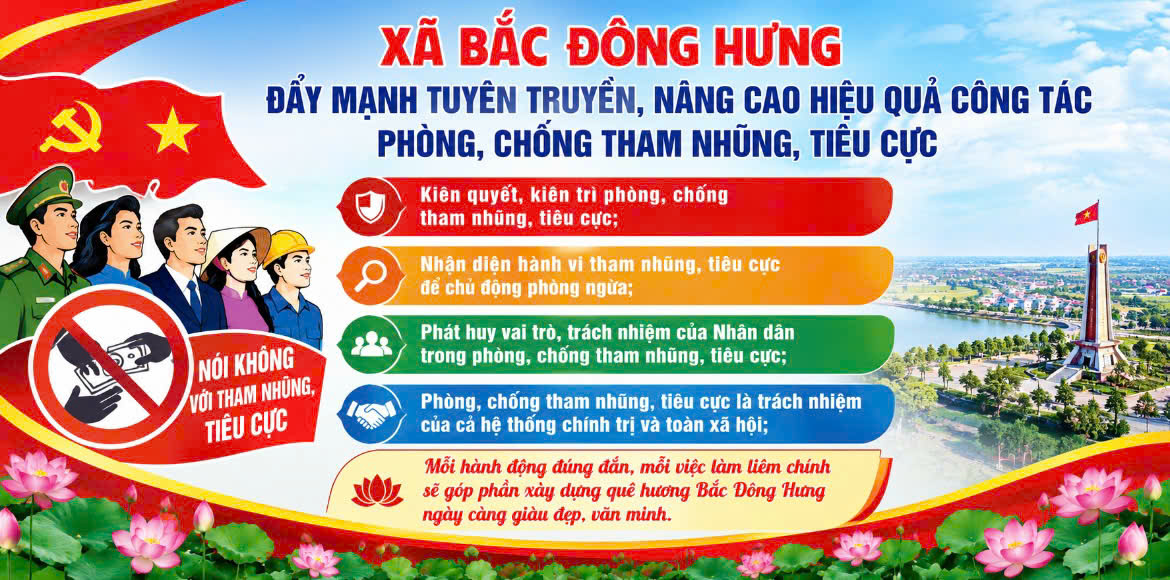 XÃ BẮC ĐÔNG HƯNG ĐẨY MẠNH TUYÊN TRUYỀN, NÂNG CAO HIỆU QUẢ CÔNG TÁC PHÒNG, CHỐNG THAM NHŨNG, TIÊU CỰC
